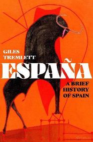 Espana: A Brief History of Spain