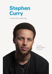 I Know This to Be True: Stephen Curry