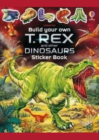 Kniha Build Your Own T. Rex and Other Dinosaurs