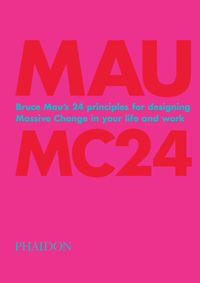 Bruce Mau: MC24