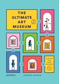Kniha The Ultimate Art Museum