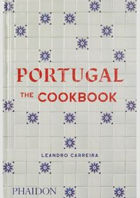 Kniha Portugal: The Cookbook