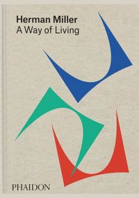 Herman Miller, A Way of Living