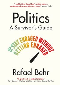 Kniha Politics: A Survivor's Guide
