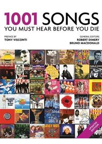 1001 Songs You Must Hear Before You Die