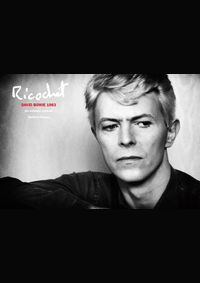 Ricochet: David Bowie 1983: An Intimate Portrait