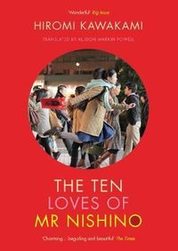The Ten Loves of Mr Nishino