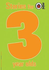 Stories for 3 Year Olds