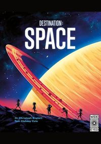 Destination: Space