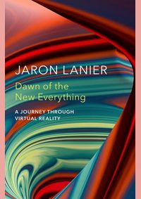 Dawn of the New Everything