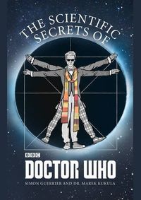 The Scientific Secrets of Doctor Who