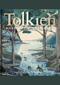 Tolkien: Maker of Middle-earth