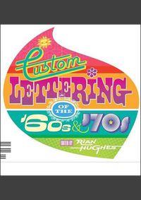 Custom Lettering 60s and 70s