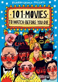 101 Movies to Watch Before You Die