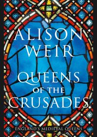 Queens of the Crusades