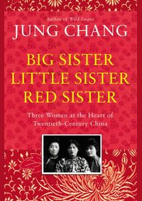 Big Sister, Little Sister, Red Sister