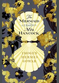 The Mermaid and Mrs Hancock