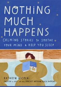 Kniha Nothing Much Happens