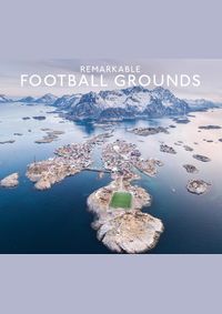 Remarkable Football Grounds