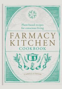 Farmacy Kitchen