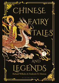 Kniha Chinese Fairy Tales and Legends