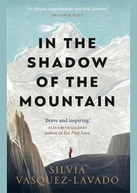 In The Shadow of the Mountain