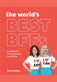 Kniha The Worlds Best Bffs