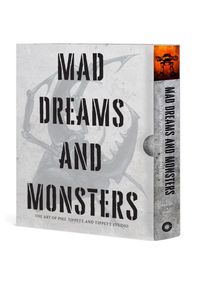 Mad Dreams and Monsters