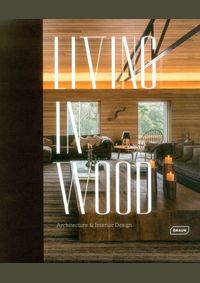Living in Wood