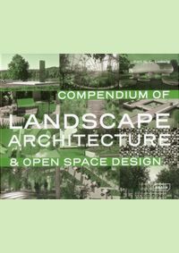 Compendium of Landscape Architecture