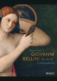 Giovanni Bellini: The Art of Contemplation