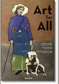 Art for All : The Color Woodcut in Vienna Around 1900