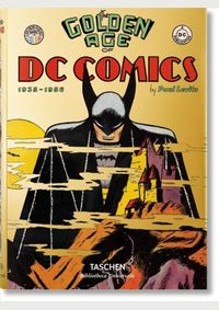 The Golden Age of DC Comics