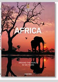 National Geographic. Around the World in 125 Years. Africa