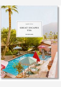 Kniha Great Escapes USA. The Hotel Book