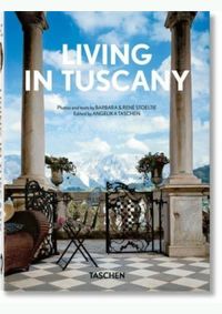 Living in Tuscany. 40th Ed.