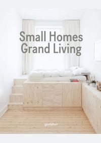 Small Homes, Grand Living