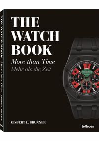Gisbert L. Brunner, The Watch Book – More than Time