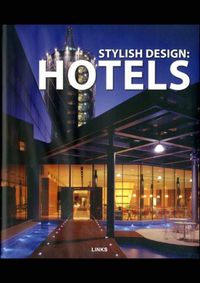 Kniha Stylish Design Hotels