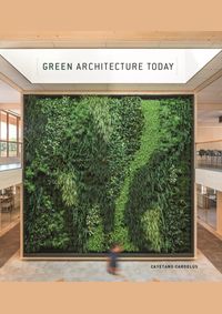 Green Architecture Today