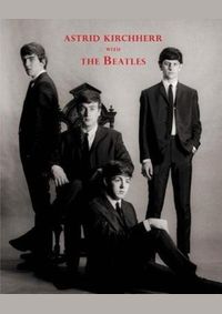 Astrid Kirchherr with The Beatles